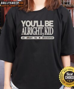Top You'll Be Alright Kid album cover by Alex Warren on a ladies tee showcasing vibrant colors and artistic design.