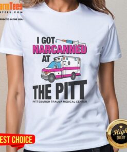 Awesome I Got Narcanned at the Medical Center Ladies Tee featuring a stylish design for healthcare enthusiasts.