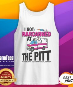 Awesome I Got Narcanned at the Medical Center tank top featuring a bold graphic design and vibrant colors.