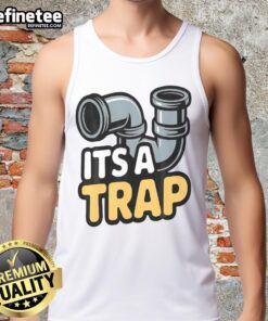Alt Text: Good It's A Trap Plumbing Pipes Tank Top featuring a fun graphic design, perfect for plumbing enthusiasts.