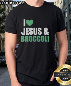 Official I Love Jesus And Broccoli T-Shirt featuring a fun graphic design celebrating faith and healthy eating.
