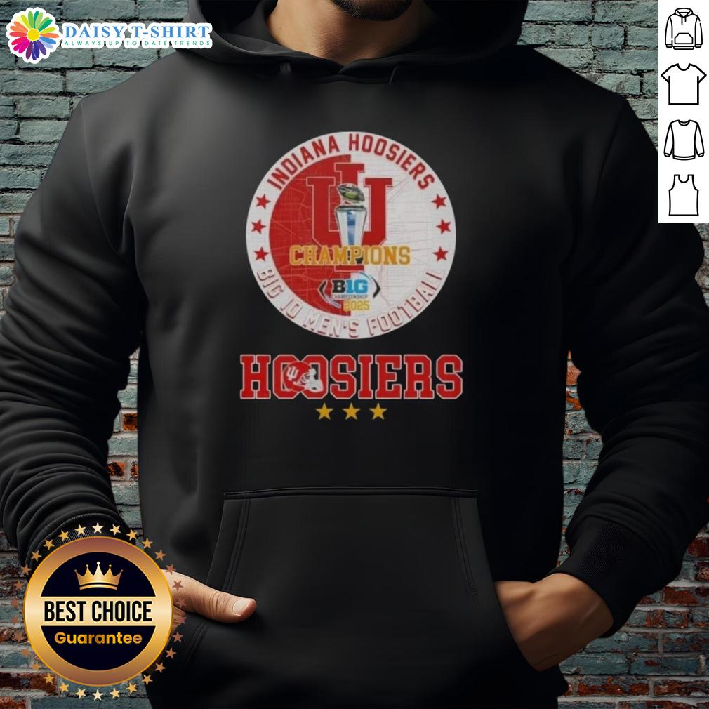 Awesome 2025 Big 10 Men'S Football Champions Indiana Hoosiers Hoodie