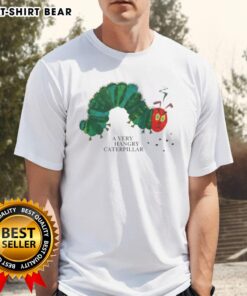 Awesome A Very Hangry Caterpillar T-Shirt featuring a playful caterpillar design, perfect for fun and quirky fashion lovers.