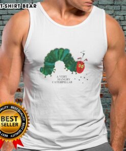 Awesome A Very Hangry Caterpillar tank top featuring a colorful caterpillar graphic on a stylish design.