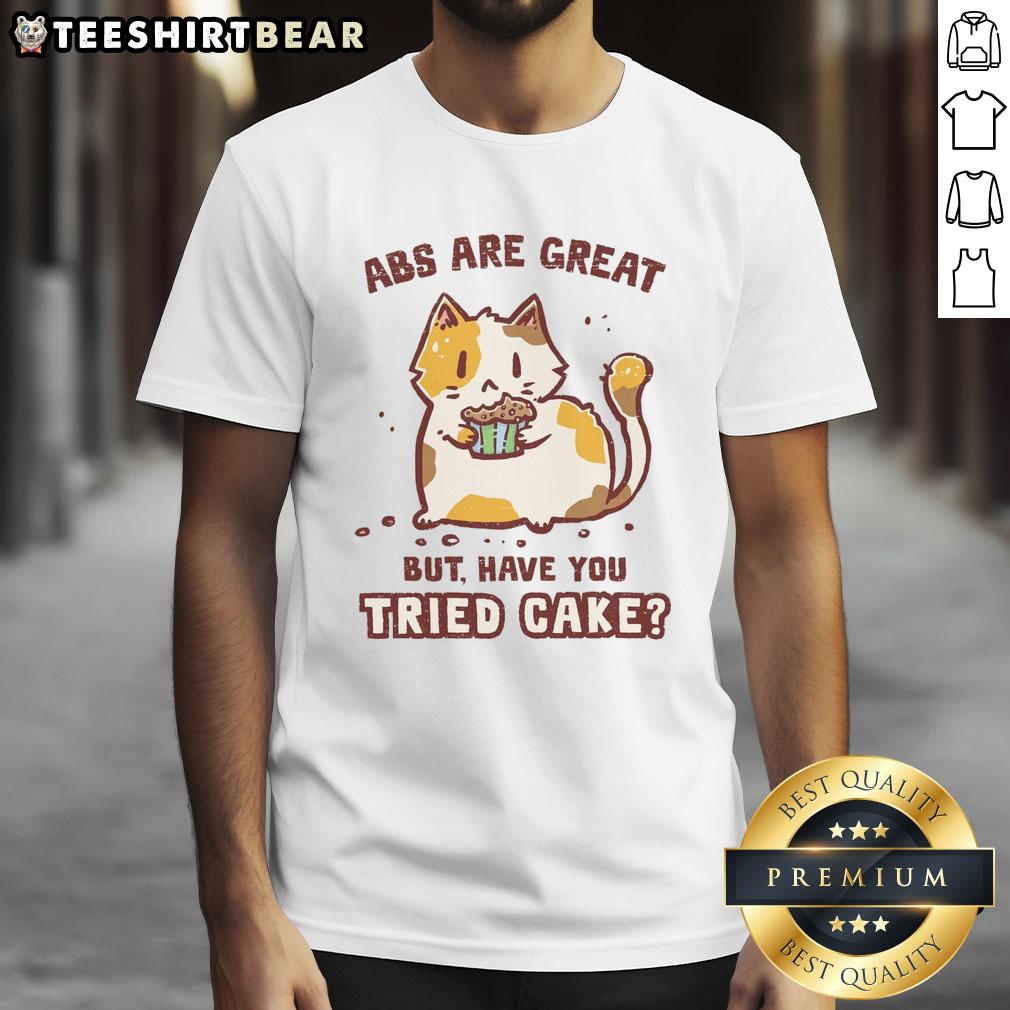 awesome-abs-are-great-but-have-you-tried-cake-cat-t-shirt Awesome Abs Are Great But Have You Tried Cake Cat T-Shirt featuring a cute cat graphic and fun text design.