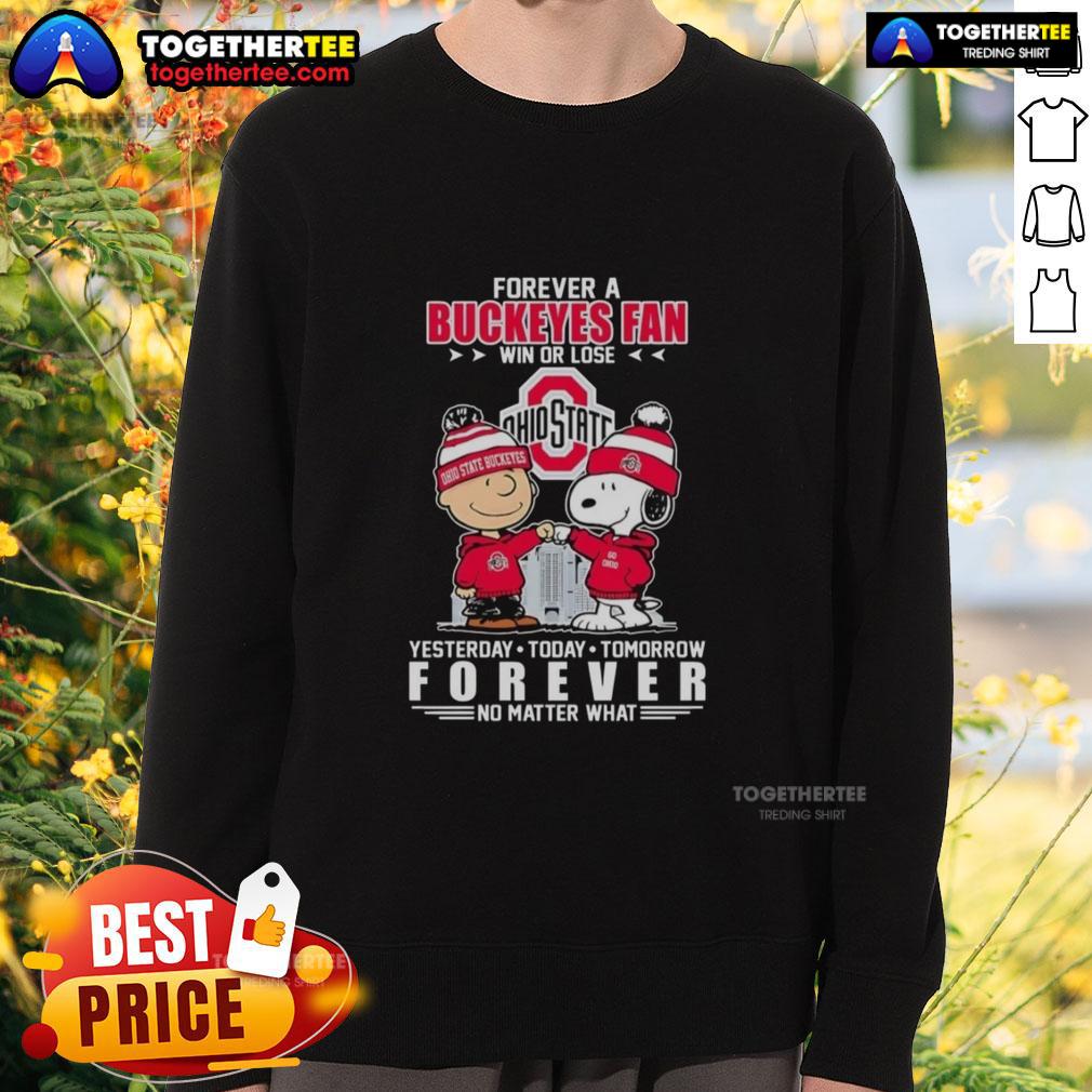 Awesome Charlie Brown Fist Bump Snoopy Forever A Ohio State Buckeyes Fan Win Or Lose No Matter What Sweatshirt Charlie Brown and Snoopy fist bump in Ohio State Buckeyes sweatshirt, showing fan spirit win or lose.