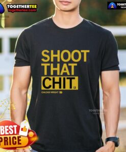 Awesome Chazadi Wright Shoot That Chit T-Shirt design featuring bold graphics and vibrant colors, perfect for casual wear.
