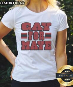 Awesome Drake Maye Gay For Maye Ladies Tee featuring vibrant graphics and a stylish design for fans.
