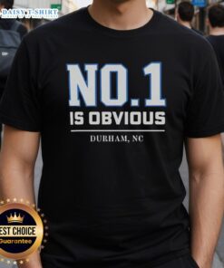 Awesome Duke No 1 Is Obvious Durham NC T-Shirt featuring bold graphics and a vibrant blue color, perfect for Duke fans.