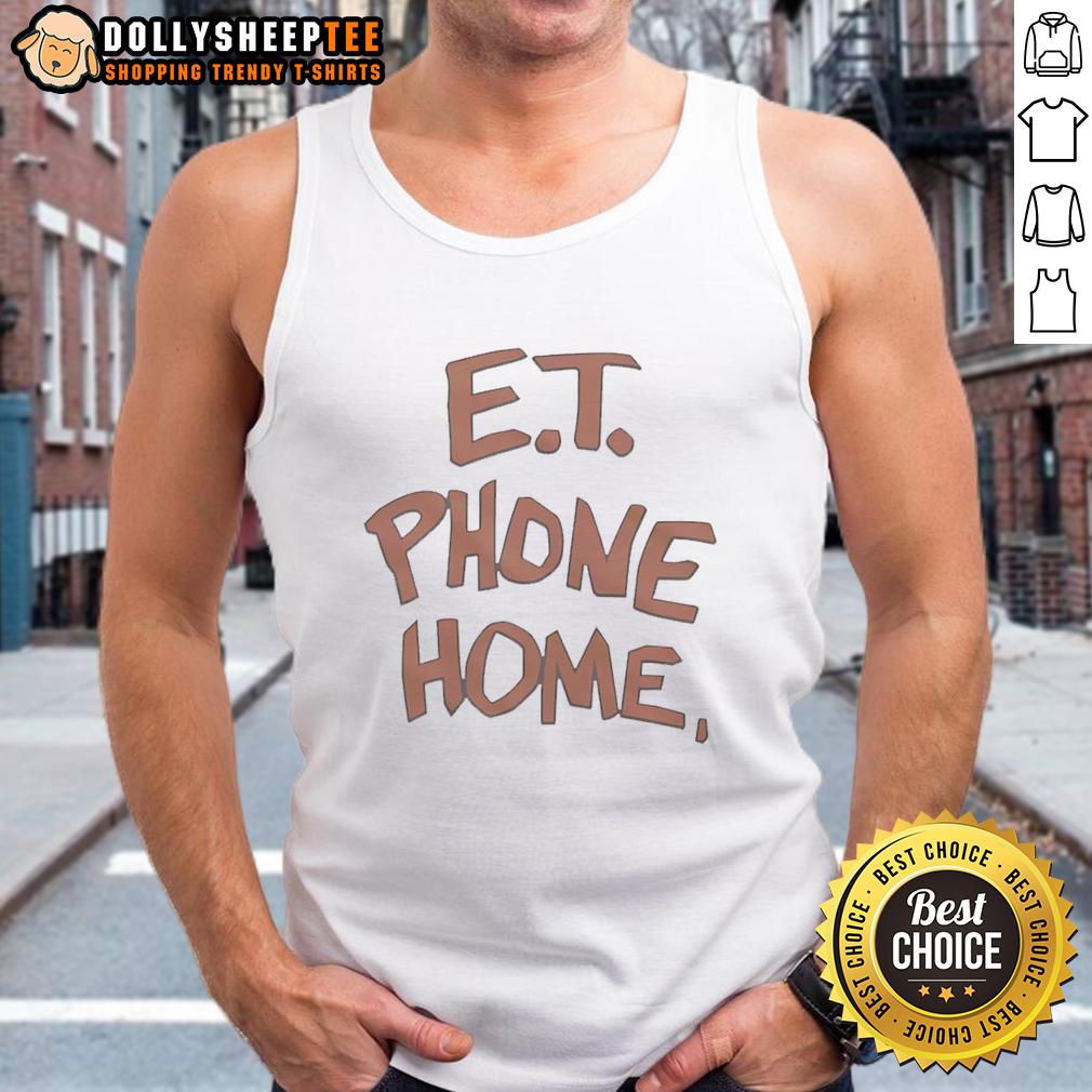 Awesome Et Phone Home Tank Top Awesome Et Phone Home Tank Top featuring a playful alien graphic, perfect for casual summer wear and sci-fi fans.