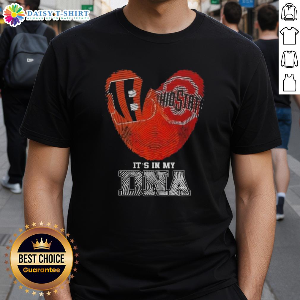 Awesome Fingerprints Cincinnati Bengals X Ohio State Buckeyes It’S In My Dna T-Shirt Awesome Fingerprints Cincinnati Bengals X Ohio State Buckeyes T-Shirt showcasing DNA pride for fans of both teams.