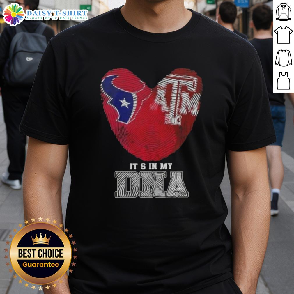 Awesome Fingerprints Houston Texans X Texas A&M Aggies It’S In My Dna T Shirt Awesome Fingerprints Houston Texans X Texas A&M Aggies t-shirt design showcasing team spirit and personal pride.