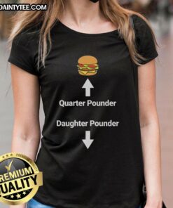 Awesome hamburger quarter pounder meme on a ladies tee, featuring a fun and playful design for burger lovers.