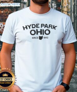 Awesome Hyde Park Ohio Since 1892 T-Shirt featuring a stylish design celebrating Hyde Park, Ohio's rich heritage.