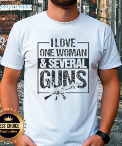 Awesome I Love One Woman And Several Guns Vintage T-Shirt featuring bold graphics and retro design for gun enthusiasts.