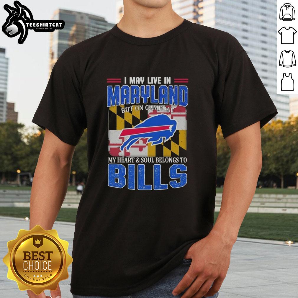 awesome-i-may-live-in-maryland-but-on-gameday-my-heart-and-soul-belongs-to-buffalo-bills-football-flag-t-shirt Buffalo Bills football flag T-shirt for fans, showcasing pride with 'I May Live In Maryland' message on game day.