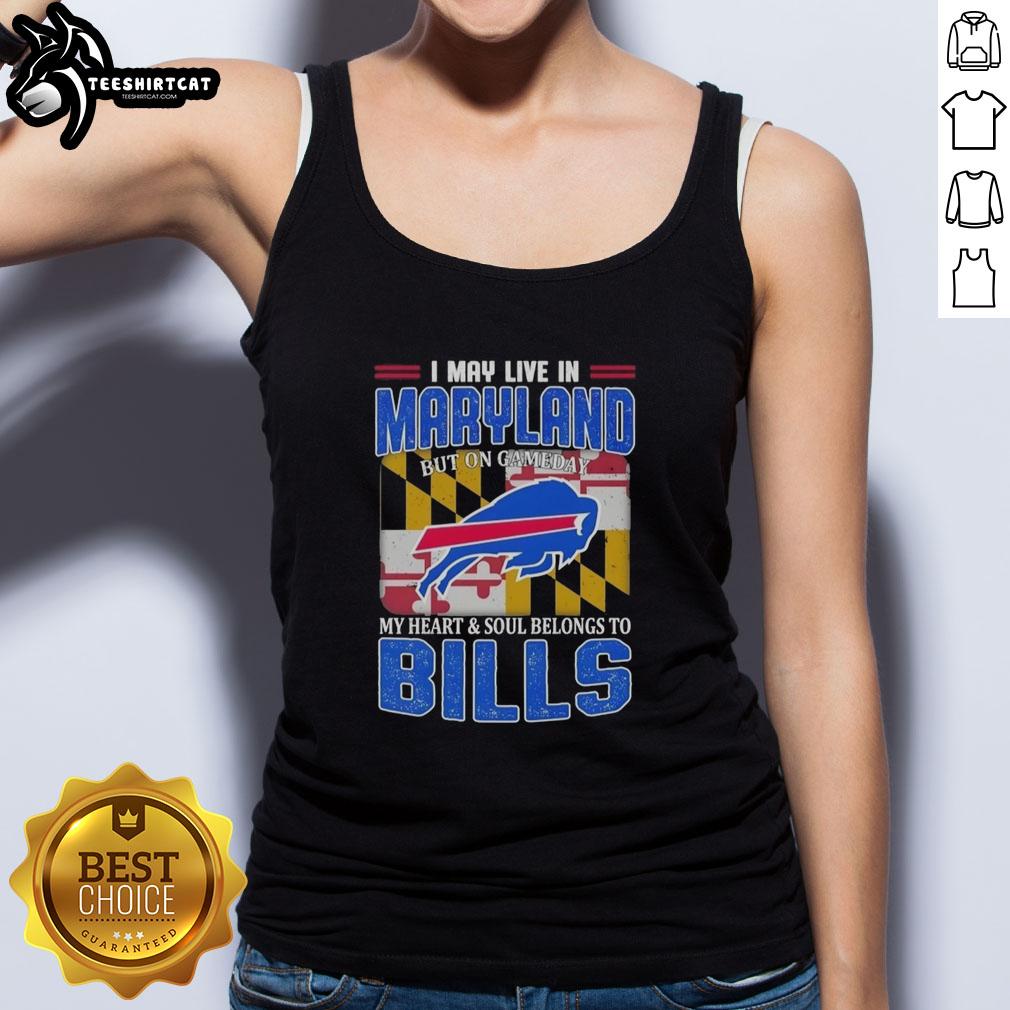 awesome-i-may-live-in-maryland-but-on-gameday-my-heart-and-soul-belongs-to-buffalo-bills-football-flag-tank-top Buffalo Bills football flag tank top worn by a fan in Maryland, showcasing team pride on game day.