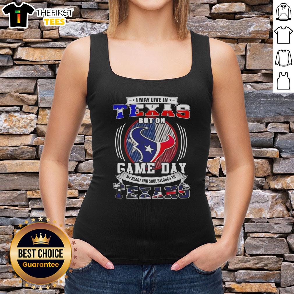 awesome-i-may-live-in-texas-but-on-game-day-my-heart-and-soul-belongs-to-texans-tank-top Alt Text: Texans tank top with 'My Heart and Soul Belongs to Texans' design, perfect for game day in Texas.