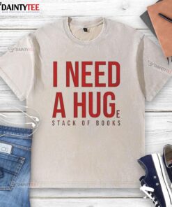 Awesome I Need A Huge Stack Of Books washed t-shirt featuring a fun book-themed design for avid readers.