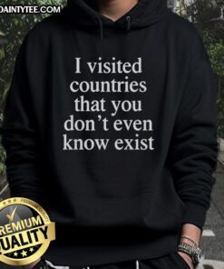 Awesome hoodie featuring countries you don't even know exist, perfect for travel enthusiasts and adventurers.