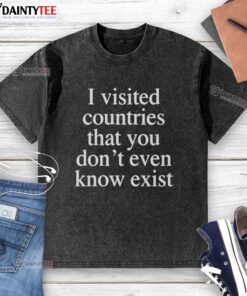 Awesome washed t-shirt featuring countries you don't even know exist, perfect for travel enthusiasts and adventure lovers.