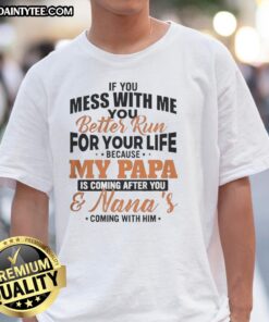 Awesome If You Mess With Me T-Shirt featuring bold text, perfect for proud daughters with protective fathers.