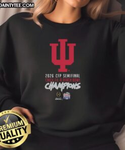 2026 Awesome Indiana Hoosiers CFP Semifinal Chick-fil-A Peach Bowl Champions sweatshirt in vibrant team colors.