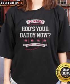 Alt Text: Awesome Indiana Hoosiers National Champions 2025 ladies tee featuring 'Hoos Your Daddy Now' match scores design.