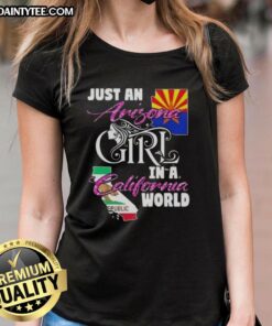 Arizona girl in a California world ladies tee, showcasing stylish design and vibrant colors perfect for casual wear.