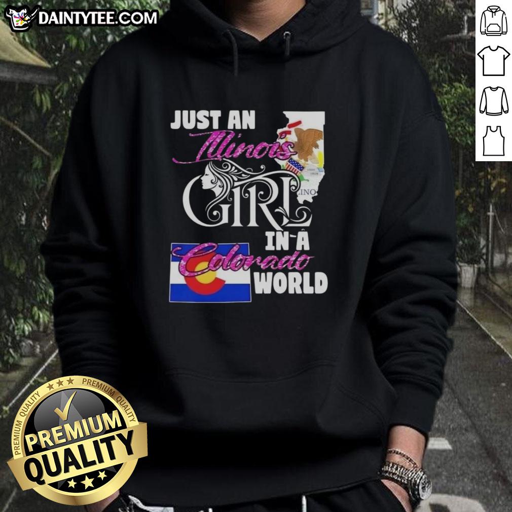 awesome-just-an-illinois-girl-in-a-colorado-world-hoodie Illinois girl wearing a Colorado-themed hoodie, showcasing her style and love for the outdoors in a vibrant setting.