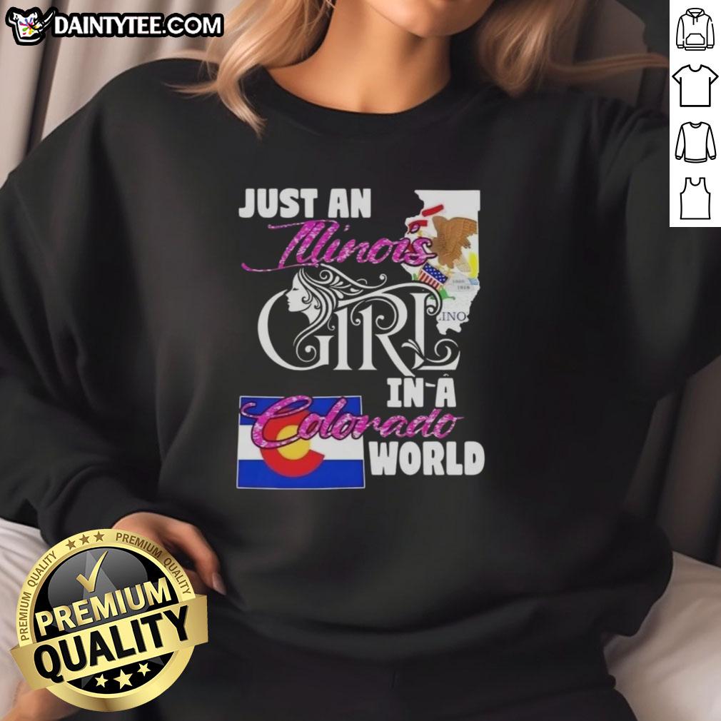 awesome-just-an-illinois-girl-in-a-colorado-world-sweatshirt Illinois girl wearing 'Awesome Just An Illinois Girl In A Colorado World' sweatshirt against a scenic Colorado backdrop.