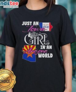 Awesome Iowa girl in Arizona world ladies tee showcasing a stylish graphic design for proud Midwesterners.