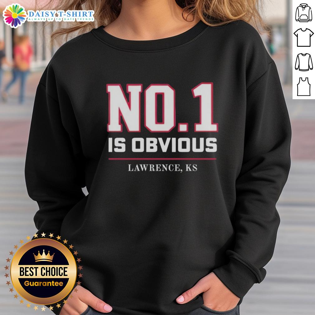 Awesome Kansas No 1 Is Obvious Lawrence Ks Sweatshirt Alt Text: Awesome Kansas No. 1 Lawrence KS sweatshirt featuring bold graphics and a comfortable fit for fans and locals.