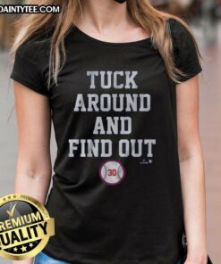 Awesome Kyle Tucker Tuck Around and Find Out La Ladies Tee showcasing a stylish design perfect for fans.