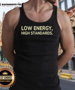 Awesome Low Energy High Standards Tank Top in a stylish design, perfect for casual summer outfits and relaxed vibes.