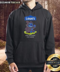 Awesome Lowe's gift card hoodie featuring Toothless and Stitch with 'Stay Different, Stay Weird' design.