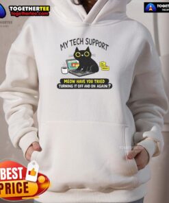 Awesome My Tech Support Meow hoodie featuring a funny cat graphic and tech support quote for tech lovers.