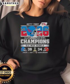 Awesome Ole Miss Rebels sweatshirt celebrating 2026 CFP Allstate Sugar Bowl champions over Georgia Bulldogs - Hotty Toddy!