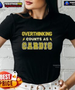 Awesome Overthinking Counts As Cardio Ladies Tee, featuring a stylish graphic design perfect for casual wear.