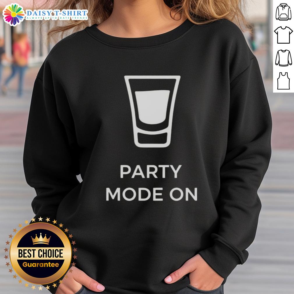Awesome Party Mode On Sweatshirt Awesome Party Mode On Sweatshirt in vibrant colors, perfect for fun gatherings and casual wear.