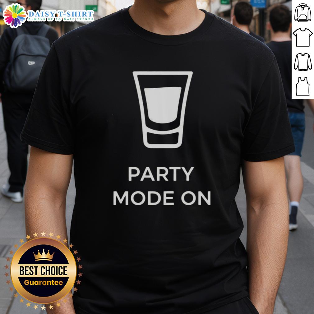 Awesome Party Mode On T Shirt Awesome Party Mode On T-Shirt featuring bold graphic design, perfect for fun gatherings and lively celebrations.
