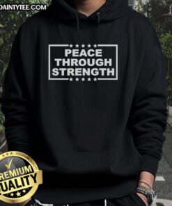 Awesome Peace Through Strength Hoodie in vibrant colors, showcasing a motivational design for comfort and style.