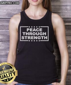 Awesome Peace Through Strength Tank Top in vibrant colors, perfect for workouts and casual wear, showcasing a motivational design.