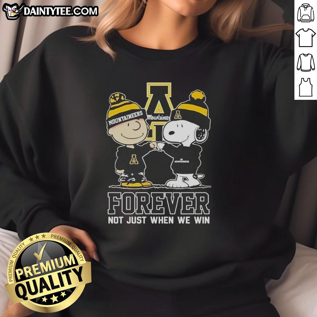 awesome-peanut-snoopy-charlie-brown-appalachian-state-mountaineers-forever-not-just-when-we-win-sweatshirt Awesome Peanut Snoopy Charlie Brown sweatshirt for Appalachian State Mountaineers fans - Forever, Not Just When We Win.