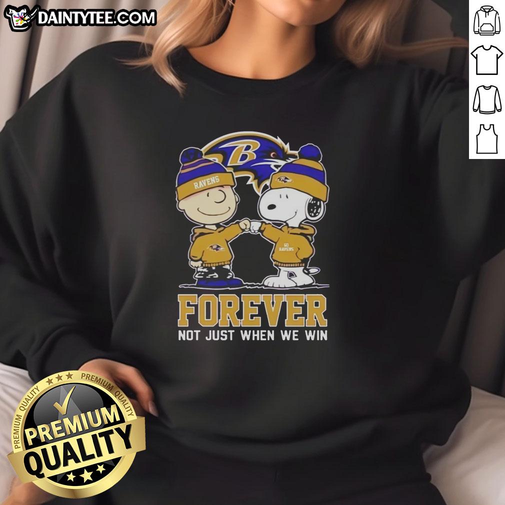awesome-peanut-snoopy-charlie-brown-baltimore-ravens-forever-not-just-when-we-win-sweatshirt Awesome Peanut Snoopy and Charlie Brown Baltimore Ravens sweatshirt, perfect for fans celebrating every game.