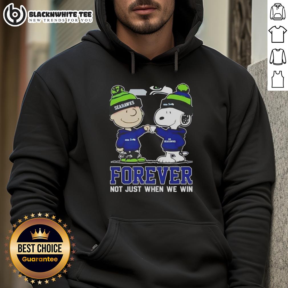 Awesome Peanut Snoopy Charlie Brown Seattle Seahawks Forever Not Just When We Win Hoodie Alt Text: Awesome Peanut Snoopy and Charlie Brown Seattle Seahawks Forever hoodie, perfect for fans celebrating team spirit.