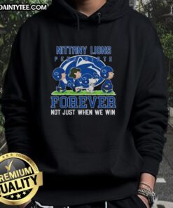Awesome Peanuts Penn State Nittany Lions hoodie featuring 'Forever, Not Just When We Win' slogan, perfect for fans.
