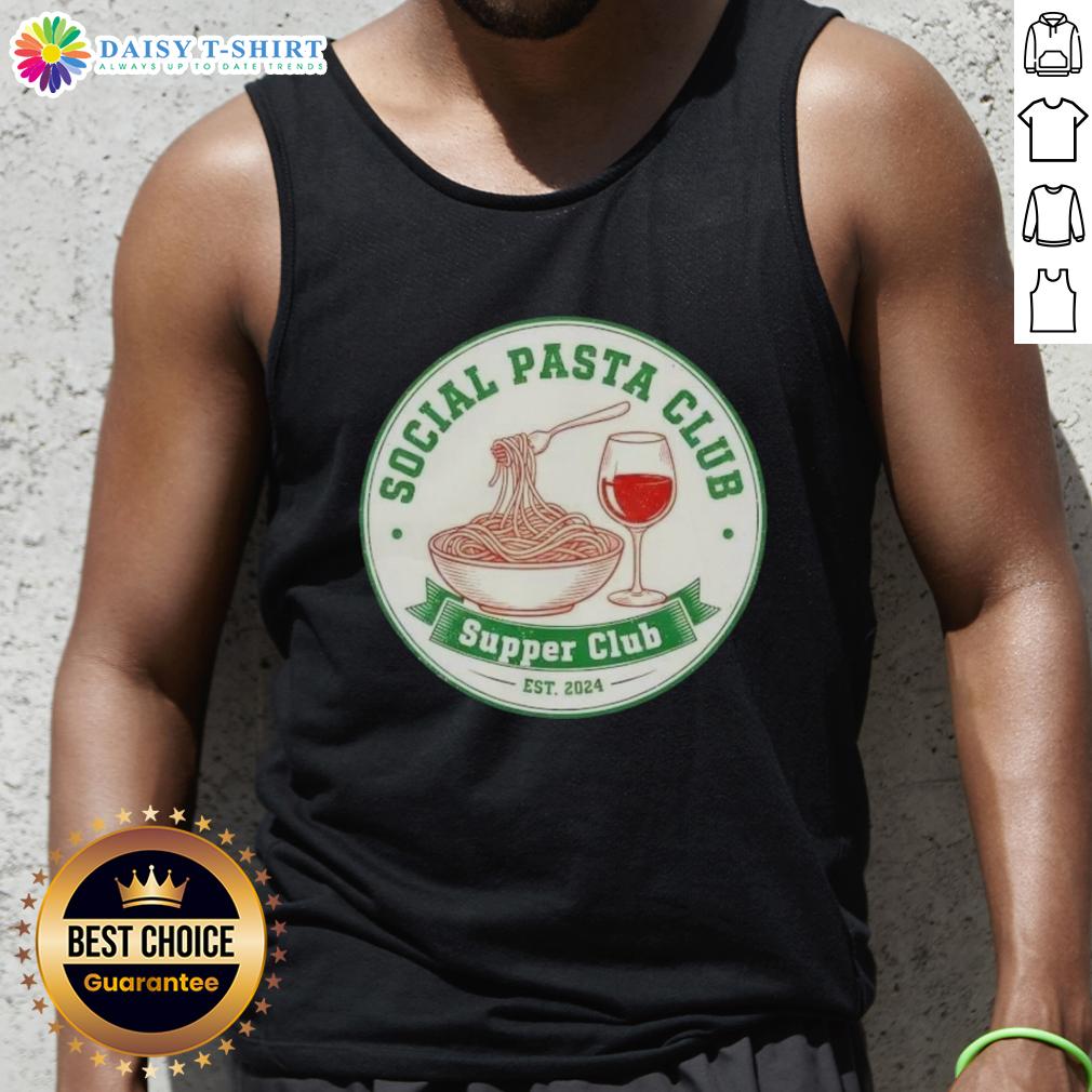 Awesome Retro Social Pasta Club Supper Club Est 2024 Tank Top Alt Text: Awesome Retro Social Pasta Club Supper Club Est 2024 Tank Top featuring vibrant design and vintage style.