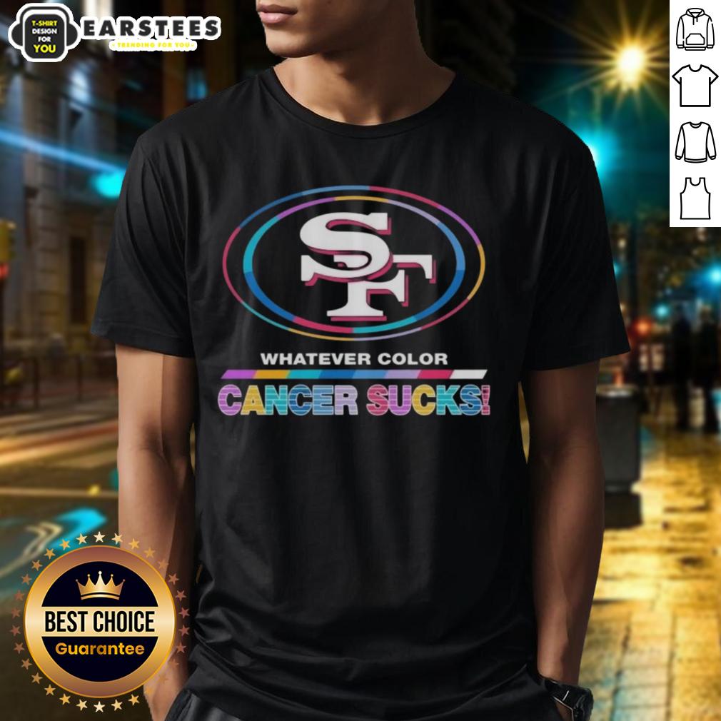 awesome-san-francisco-49ers-football-whatever-color-cancer-sucks-logo-colors-t-shirt-1 Alt Text: Awesome San Francisco 49ers Football T-Shirt featuring vibrant colors and a 'Cancer Sucks' logo design.