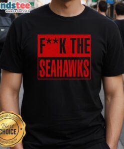 Awesome San Francisco 49ers t-shirt featuring 'Fuck The Seattle Seahawks' design, perfect for football fans.